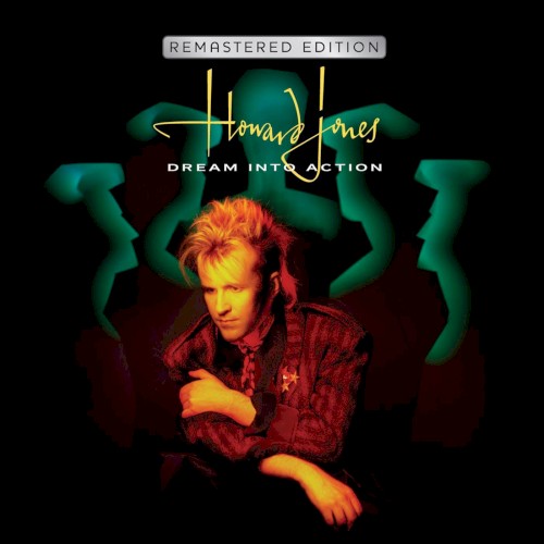 Dream Into Action (Deluxe Remastered & Expanded Edition)