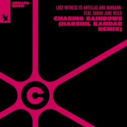 Chasing Rainbows (Harshil Kamdar remix)