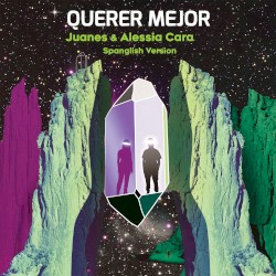 Querer mejor (Spanglish version)