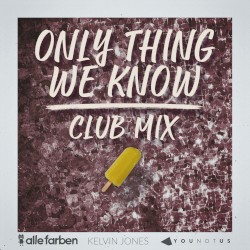 Only Thing We Know (club mix)