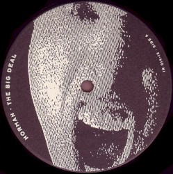 The Big Deal (Remixes)