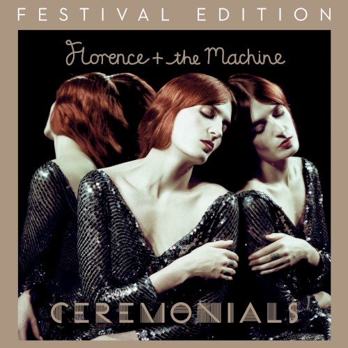 Ceremonials (festival edition)