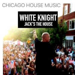 White Knight Jacks the House (club mix)