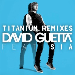 Titanium: Remixes