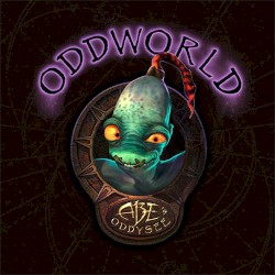Oddworld: Abe’s Oddysee® Soundtrack