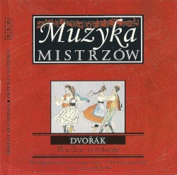 Muzyka Mistrzów 18: Wielke symfonie