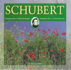 Schubert: Symphony no. 8 'The Unfinished' / Symphony no. 5 / Seven Waltzes