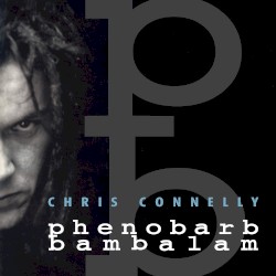 Phenobarb Bambalam (2023 remaster)