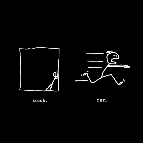 Stuck. Run.