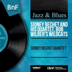 Sidney Bechet Quartet