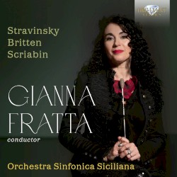 Stravinsky / Britten / Scriabin