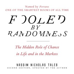 Fooled by Randomness (Unabridged)