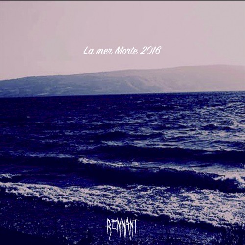 La mer Morte-remastering 2016-