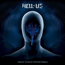 Hell Is Us Soundtrack (GRIEF)