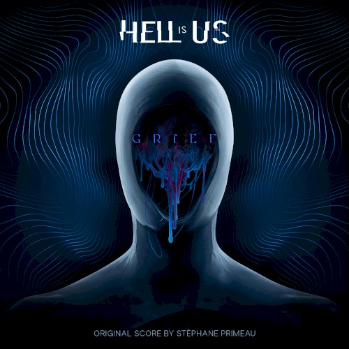 Hell Is Us Soundtrack (GRIEF)
