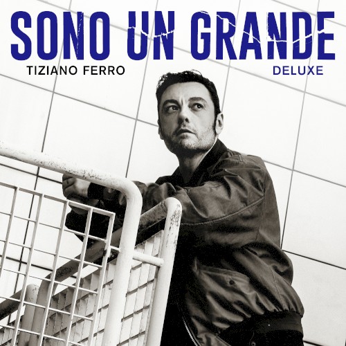 SONO UN GRANDE (DELUXE)