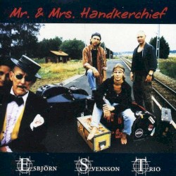 Mr. and Mrs. Handkerchief