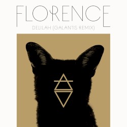 Delilah (Galantis remix)
