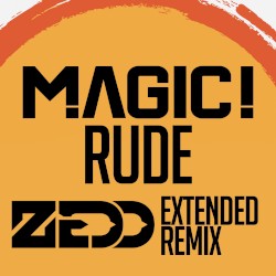 Rude (Zedd extended remix)