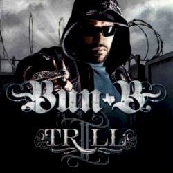 II Trill (Chopped Up Not Slopped Up)