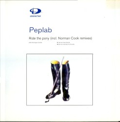 Ride The Pony (incl. Norman Cook Remixes)
