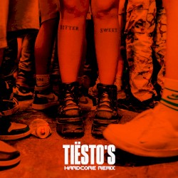 Bittersweet Goodbye (Tiësto’s Hardcore remix)