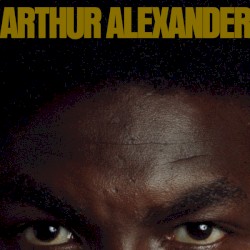 Arthur Alexander (Expanded Edition)