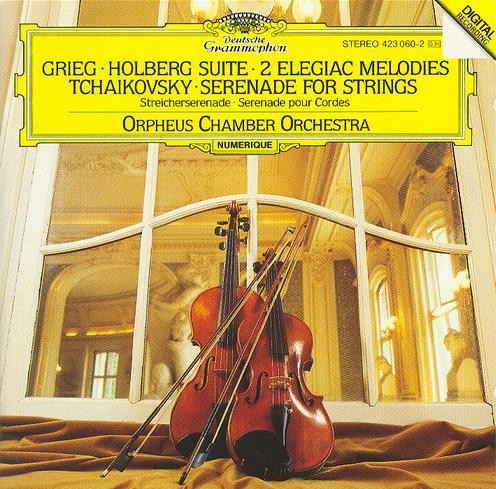 Grieg: Holberg Suite / 2 Elegiac Melodies / Tchaikovsky: Serenade for Strings