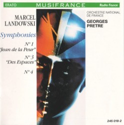 Symphonies: no. 1 "Jean de la Peur" / no. 3 "Des Espaces" / no. 4