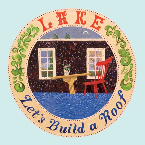 Let's Build a Roof (DELUXE EDITION)