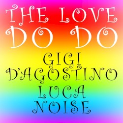 The Love Do Do (Lento Violento & Astro Musico mix)