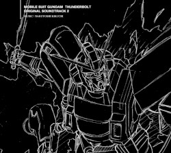 Mobile Suit Gundam Thunderbolt Two (Original Soundtrack)