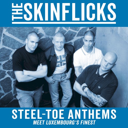 Steel-Toe Anthems (Meet Luxembourg's Finest)