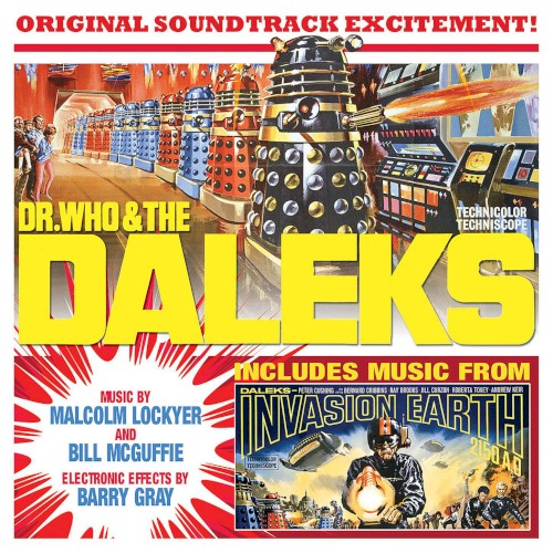 Dr. Who and the Daleks / Daleks Invasion Earth 2150 ad (Original Soundtrack)