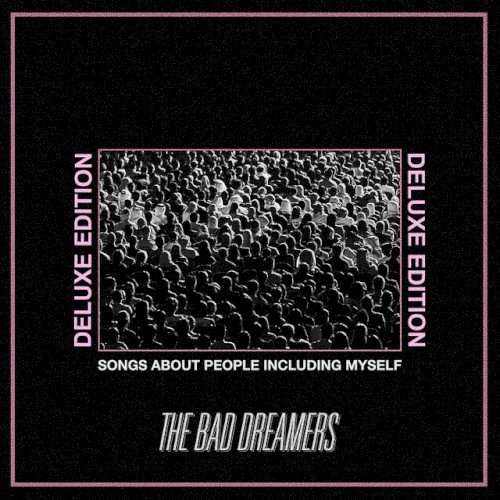 Songs About People Including Myself (Deluxe Edition)