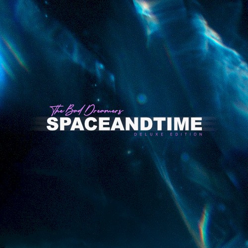 Space and Time (Deluxe edition)