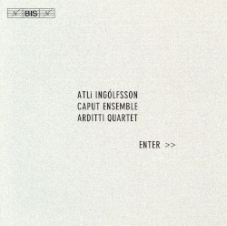 The Elves' Accent / String Quartet no. 1 / La metrique du cri / Flecte Lapis II
