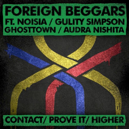 Contact / Prove It / Higher