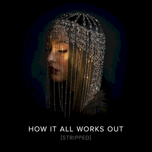How It All Works Out (Stripped)