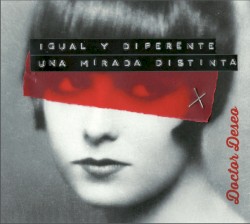 Igual y diferene. Una mirada distinta