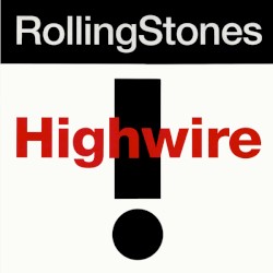 Highwire / 2000 Light Years From Home