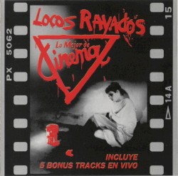Locos Rayados: Lo Mejor de Cinema