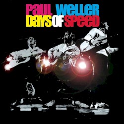 Days Of Speed (Live)
