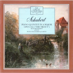 The Great Composers, Volume 13: Schubert: Piano Quintet in A major, Op. 114 "The Trout"
