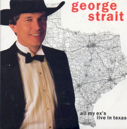 All My Ex's Live in Texas / Am I Blue