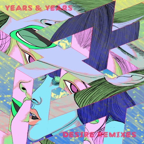 Desire (Remixes)