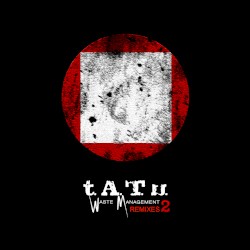 Waste Management Remixes 2