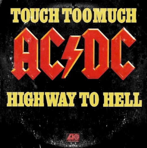 Touch Too Much / Highway to Hell