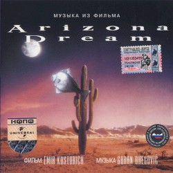 Arizona Dream: Музыка из фильма
