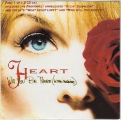 Will You Be There (in the Morning), Disc 1
